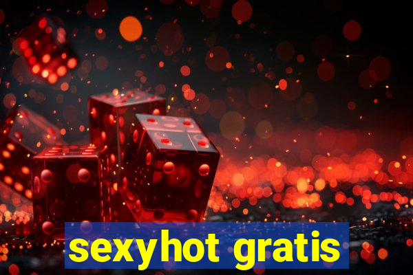 sexyhot gratis